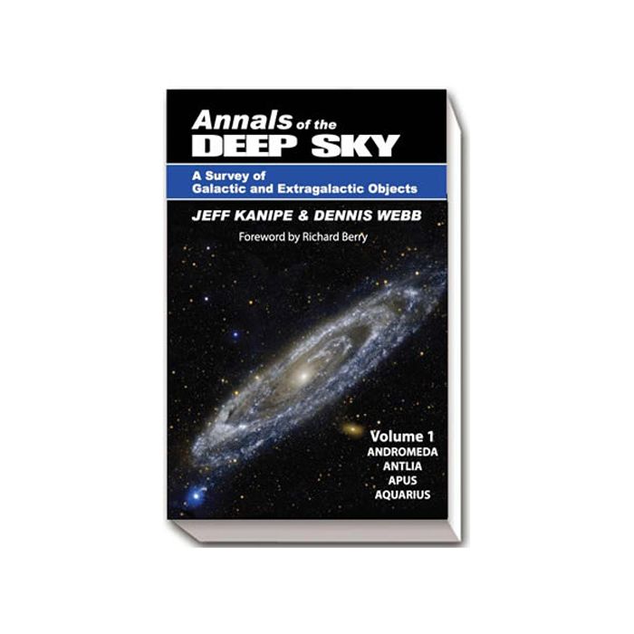 Annals of the Deep Sky - Vol 1 [By Kanipe and Webb]