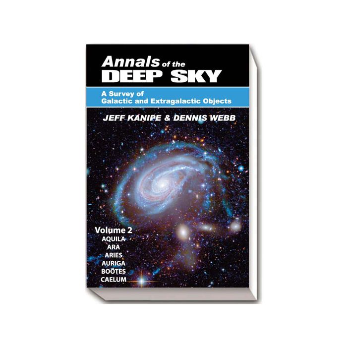 Annals of the Deep Sky - Vol 2 [By Kanipe and Webb]