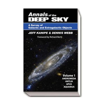 Annals of the Deep Sky - Vol 1 [By Kanipe and Webb]