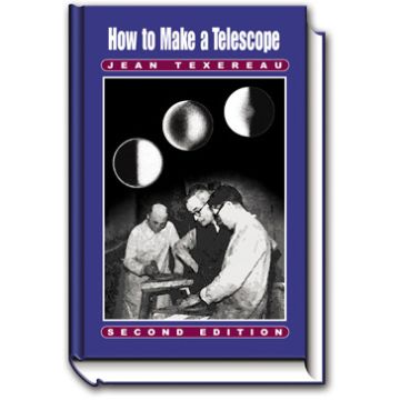 How to Make a Telescope [By Texereau]