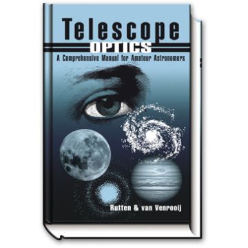 Telescope Optics [By Rutten and Venrooij]
