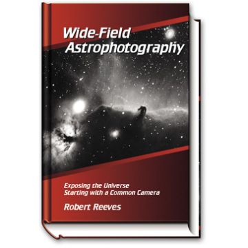 Wide-Field Astrophotography [By Reeves]